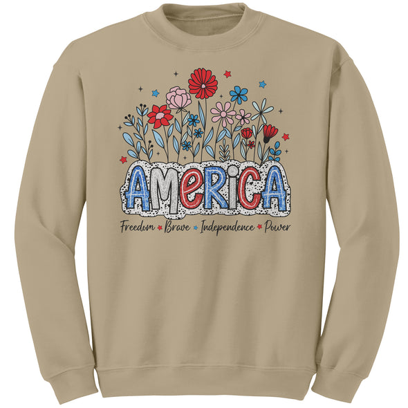 America Freedom Brave Independence Power Sweatshirt